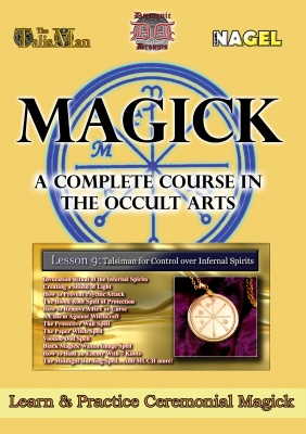 MAGICK: A Complete Course in the Occult Arts Vol. 9